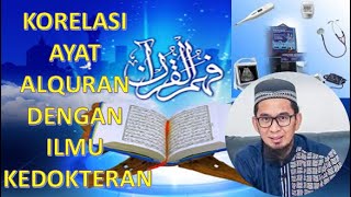 Download lagu Korelasi Ayat - Ayat Alquran dengan Ilmu Kedokteran || Ustadz Adi Hidayat, Lc. MA. mp3