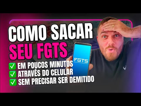 Como SACAR o FGTS em poucos minutos! (Atualizado 2025)