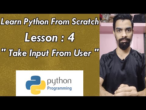 Take Input From User In Python Lesson 4 Learn Python From Scratch