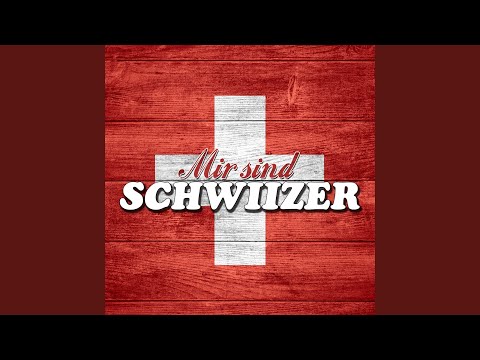 Mir sind Schwiizer (feat. Sandman) (Neue Version)