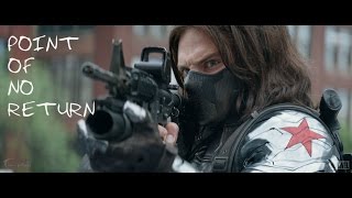 Winter Soldier | Bucky Barnes | Point Of No Return