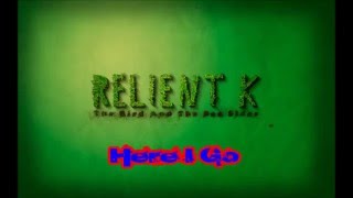 Relient K - Here I Go - Audio Only