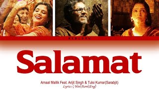 Salamat full song with lyrics in hindi, english and romanised.