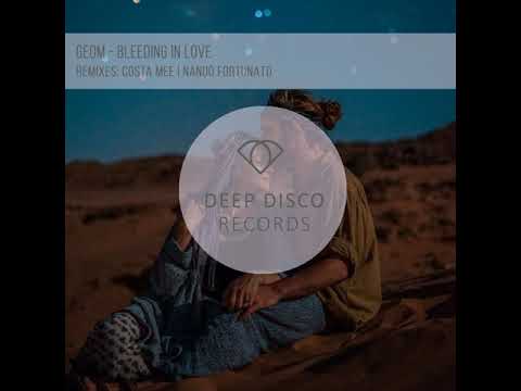 GeoM - Bleeding in Love (Nando Fortunato Remix)