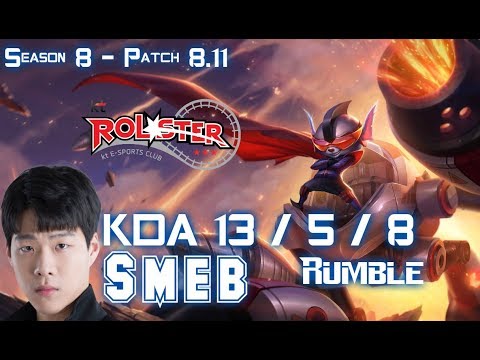 KT Smeb RUMBLE vs GANGPLANK Top - Patch 8.11 KR Ranked