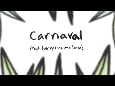 Pepper - Carnaval (feat. Henry Fong and Jinco) [OFFICIAL AUDIO]