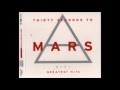 30 Seconds To Mars - From Yesterday [HQ - FLAC]