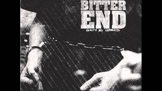 BITTER END - Guilty As Chargued 2010 [FULL ALBUM]
