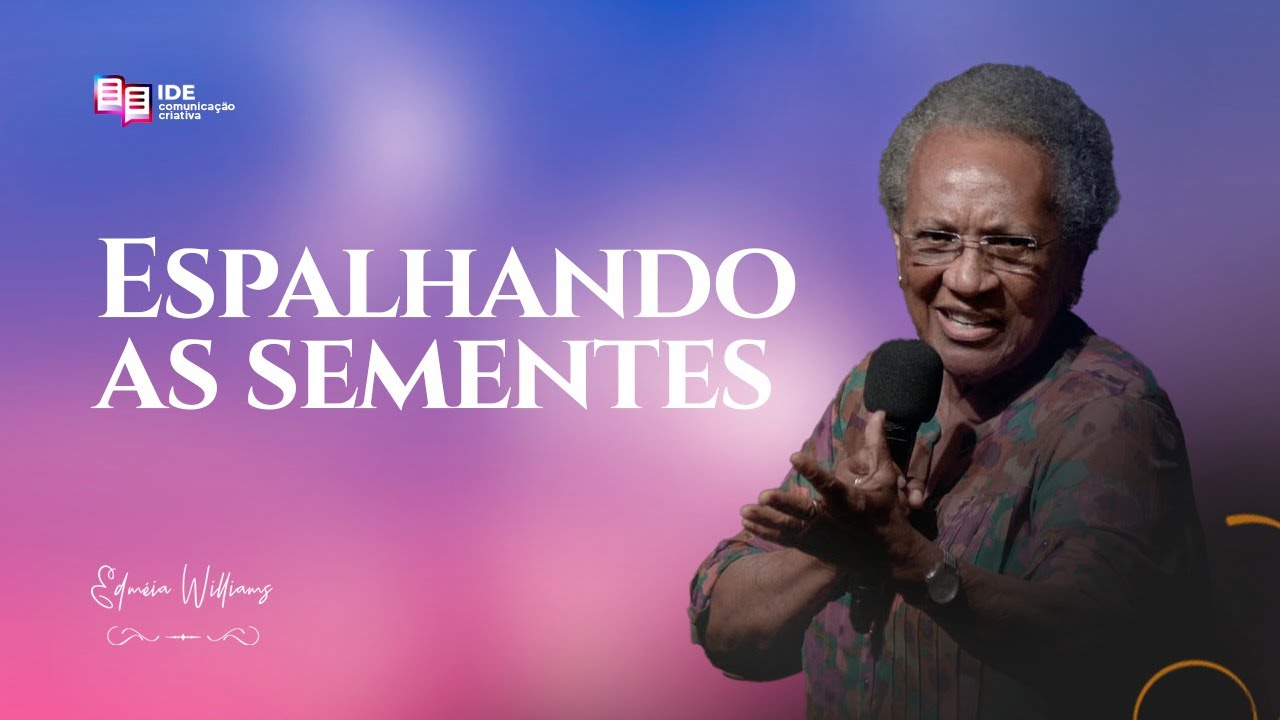 Espalhando as sementes