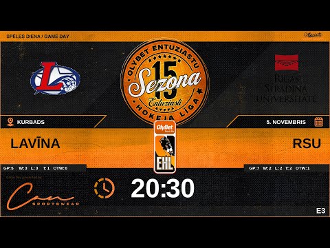 2025 11 05 | LAVĪNA (LAV) - RSU (RSU) | E3