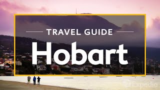 preview picture of video 'Hobart Vacation Travel Guide | Expedia'