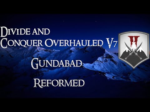 Divide and Conquer Overhauled V7: Thalios Bridge - Gundabad faction overview