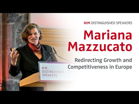 Mariana Mazzucato: Redirecting Growth & Competitiveness in Europe (Highlights)