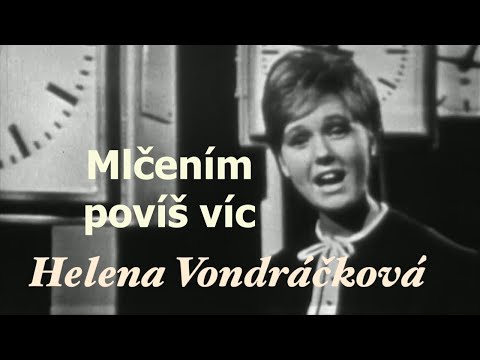 Helena Vondráčková ◎ Mlčením povíš víc (Sei un bravo ragazzo) 1965