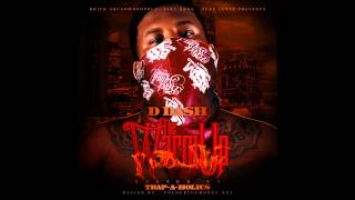 D Dash - My Moment NEW 2013 DIRT GANG BRICKSQUAD SHIT