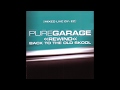 Pure Garage Rewind Back To The Old Skool CD3 Full Album