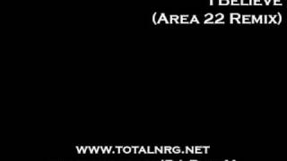 Lange - I Believe (Area 22 Remix)