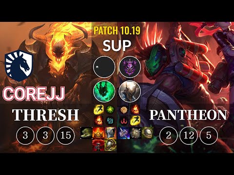 TL CoreJJ Thresh vs Pantheon Sup - KR Patch 10.19