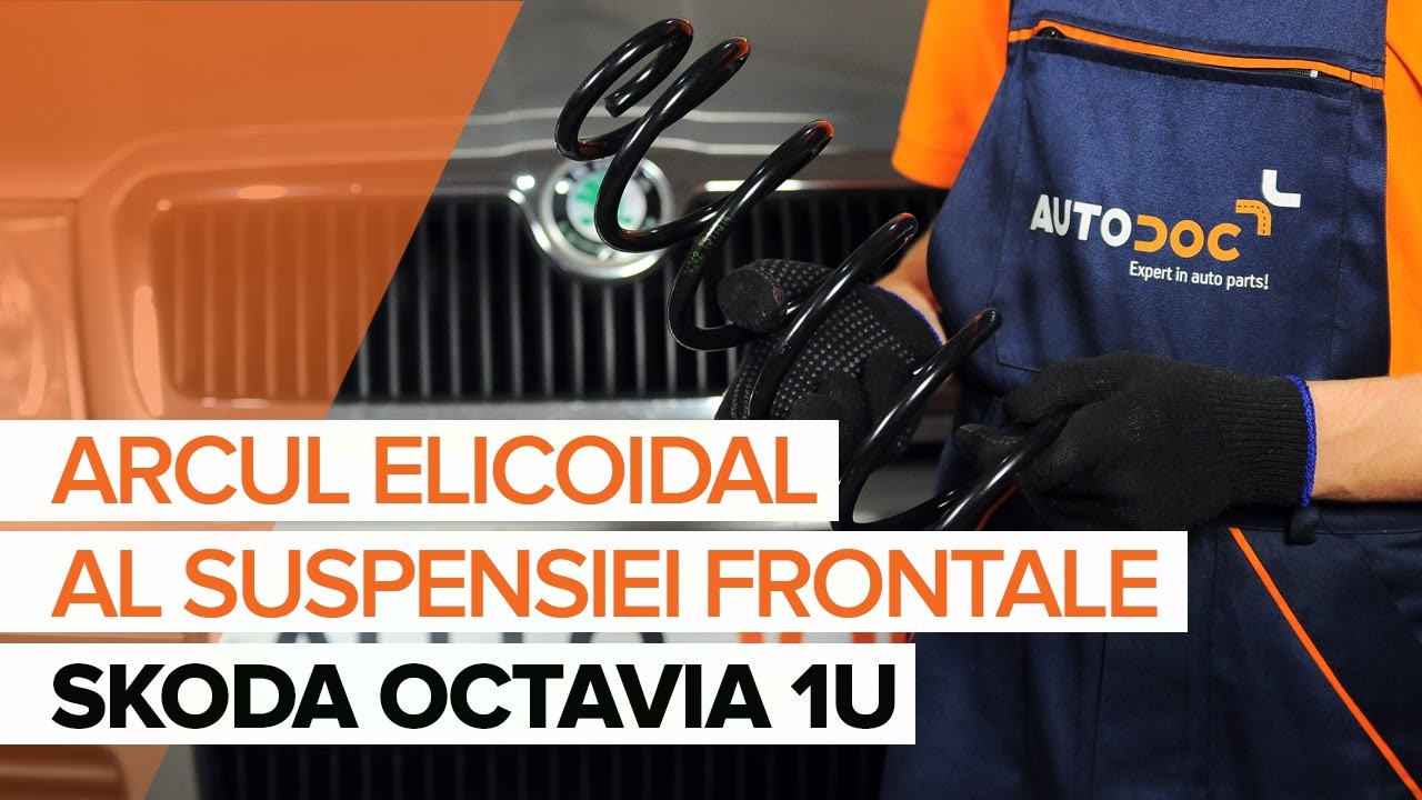 Cum să schimbați: arc spiral din față la Skoda Octavia 1U | Ghid de înlocuire