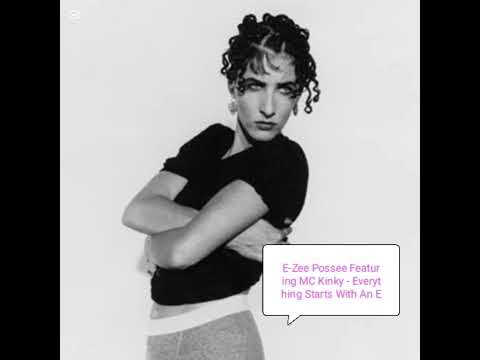 E-Zee Possee featuring MC Kinky - everything starts with an e