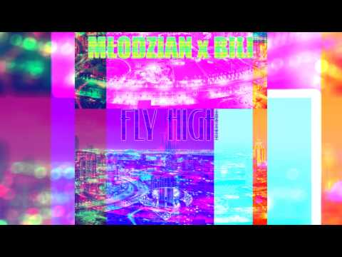 Młodzian x Bili - High Fly