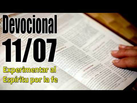 John Piper Solid Joys Experimentar al Espíritu por la fe Devocional 11/07