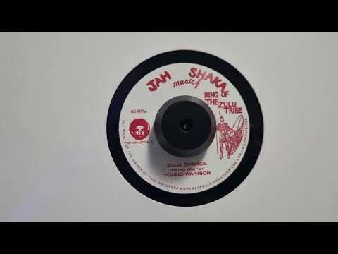 Zulu Charge - Young Warrior / Charging Dub - Jah Shaka Music – SHAKA 2106