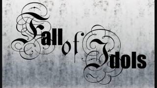 Fall Of Idols - If You Remain