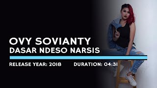 Download lagu Ovy Sovianty - Dasar Ndeso Narsis (Lyric) mp3 Download lagu Ovy Sovianty - Dasar Ndeso Narsis (Lyric) mp3
