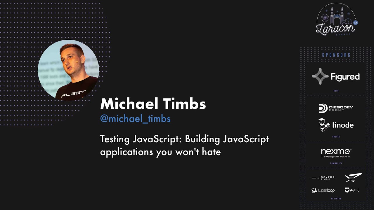 Michael Timbs - Testing Javascript: Building JavaScript applications you won't hate