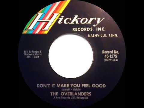 1964 Overlanders - Don’t It Make You Feel Good