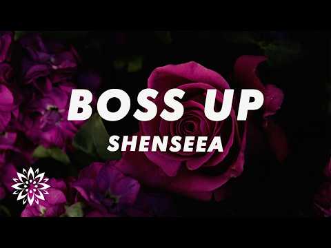 Shenseea - BOSS UP (Lyrics)