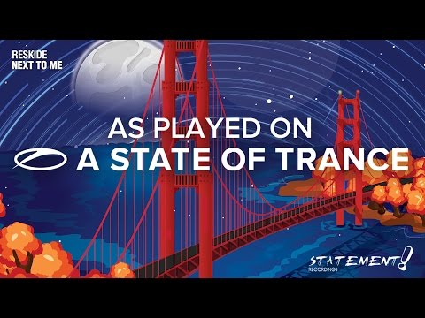 Reskide - Next To Me [A State Of Trance 785]