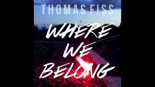 Thomas Fiss - Where We Belong (Official Teaser)
