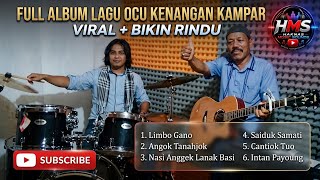 Download lagu Full Album Lagu Ocu Kenangan Kampar • Viral & Bikin Rindu #music #sounds #kenangan  mp3