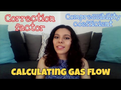 How to calculate GAS FLOW, COMPRESSIBILITY...