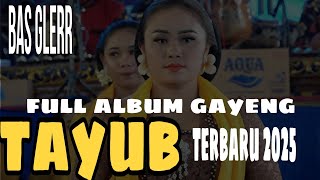 Download lagu TAYUB terbaru 2025❗️ THE BEST SUPER TOP paling penak mp3 Download lagu TAYUB terbaru 2025❗️ THE BEST SUPER TOP paling penak mp3