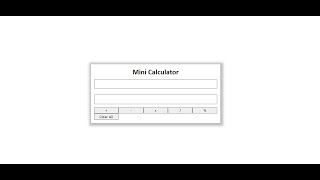 Creating a mini calculator in HTML,CSS and JS