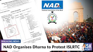 NAD Organises Dharna to Protest ISLRTC