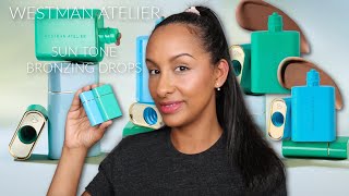 Westman Atelier Sun Tone Bronzing Drops Review | Soleil Parfait 2 & 3 🩵 💚 | Mo Makeup Mo Beauty