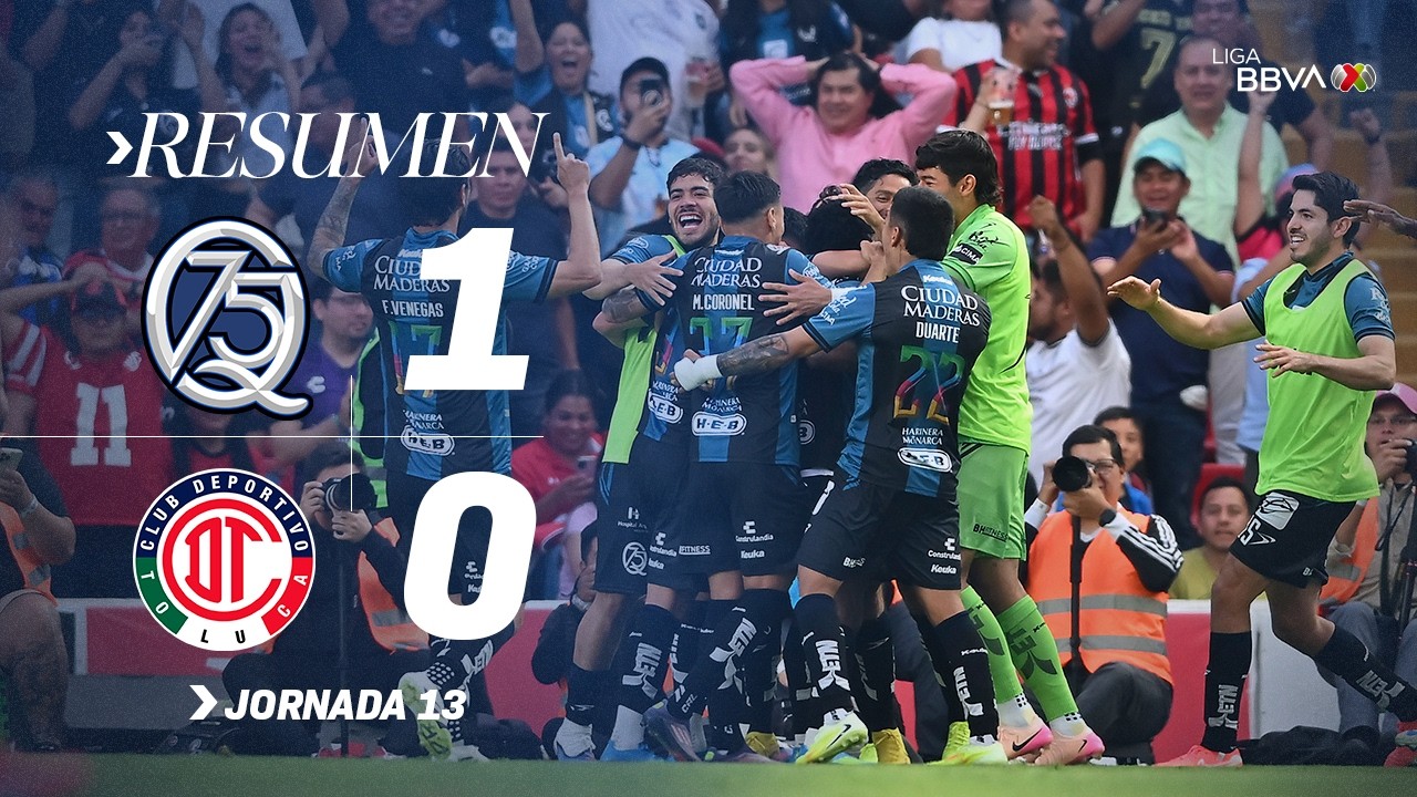 Querétaro vs CD Toluca Highlights