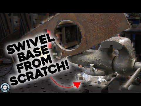 Making A Swivel Base! 5" Wilton Vise!