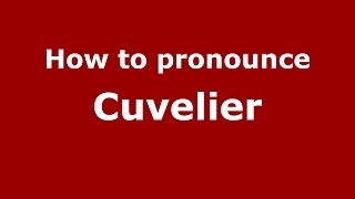 How to pronounce Cuvelier