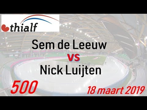 Sem de Leeuw vs Nick Luijten 500 Thialf 20190318