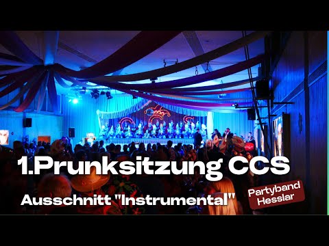 Partyband Hesslar -Ausschnitte "Instrumental" 1. Prunksitzung CCS - LIVE 2026