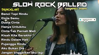 Download lagu LAGU SLOW ROCK MELAYU TERBARU 2025 / Paling Sedih Menyayat Hati / Lagu Pop Minang / Slow Melayu🎶 mp3