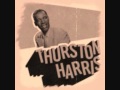 Thurston Harris -- You're Gonna Need Me