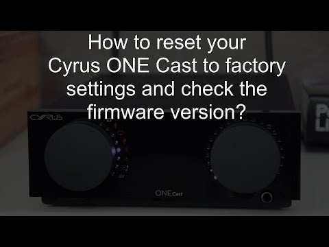 Resetting your Cyrus ONE Cast to factory settings