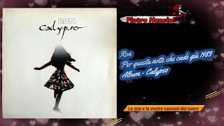 Ron - Per questa notte che cade giù 1983