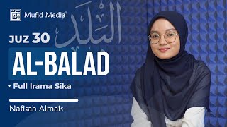 Download lagu AJIBB! Murottal Merdu Irama Sika Surah Al-Balad || Nafisah Almais mp3 Download lagu AJIBB! Murottal Merdu Irama Sika Surah Al-Balad || Nafisah Almais mp3